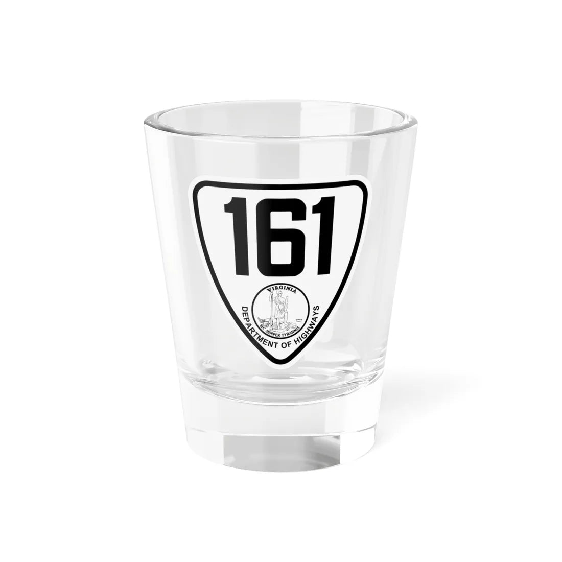 Virginia 161 1924 (Virginia) (Road Sign) Shot Glass 1.5oz 1.5oz - Go Mug Yourself