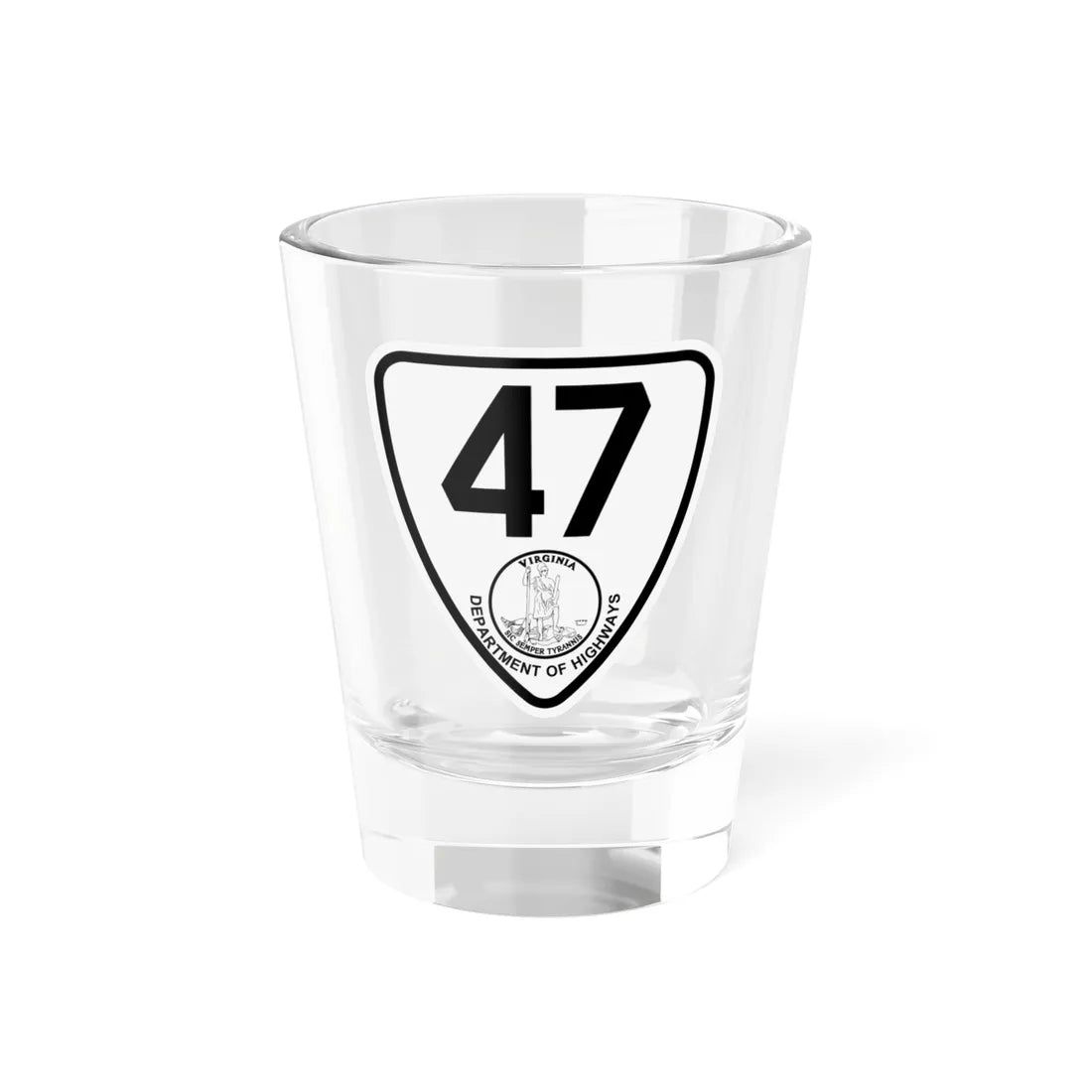 Virginia 47 1924 (Virginia) (Road Sign) Shot Glass 1.5oz 1.5oz - Go Mug Yourself