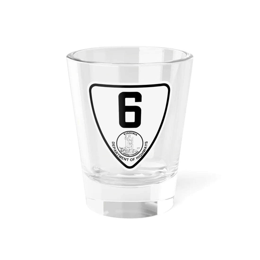 Virginia 6 1924 (Virginia) (Road Sign) Shot Glass 1.5oz 1.5oz - Go Mug Yourself