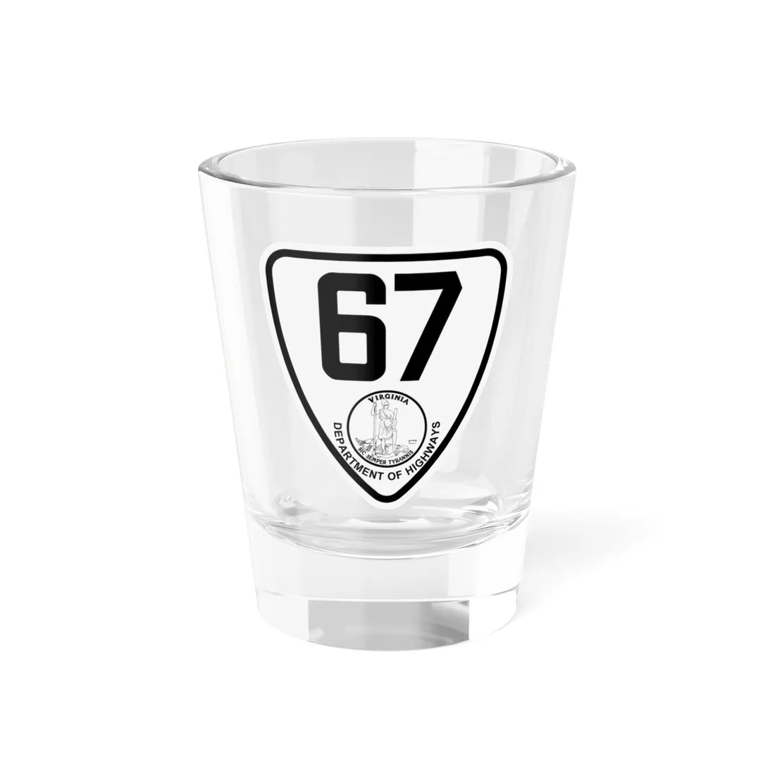 Virginia 67 1924 (Virginia) (Road Sign) Shot Glass 1.5oz 1.5oz - Go Mug Yourself