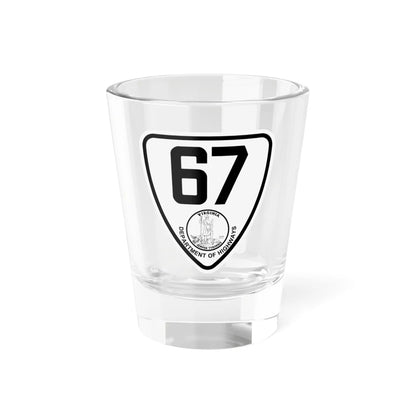 Virginia 67 1924 (Virginia) (Road Sign) Shot Glass 1.5oz 1.5oz - Go Mug Yourself