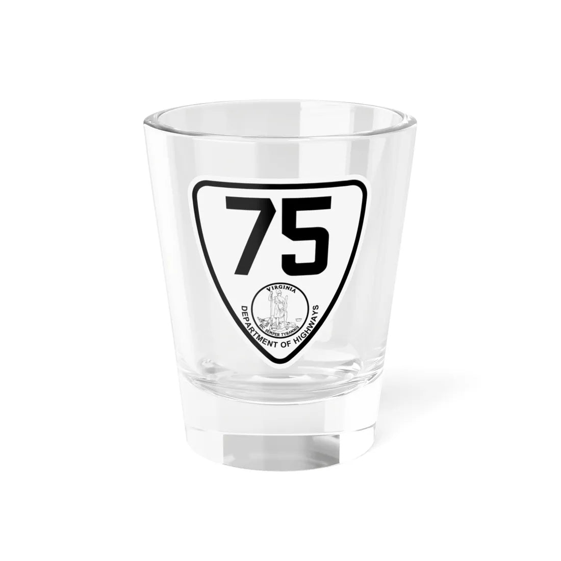 Virginia 75 1924 (Virginia) (Road Sign) Shot Glass 1.5oz 1.5oz - Go Mug Yourself