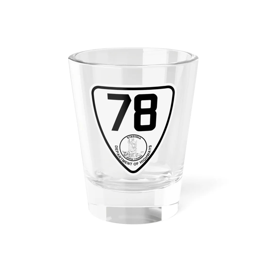 Virginia 78 1924 (Virginia) (Road Sign) Shot Glass 1.5oz 1.5oz - Go Mug Yourself