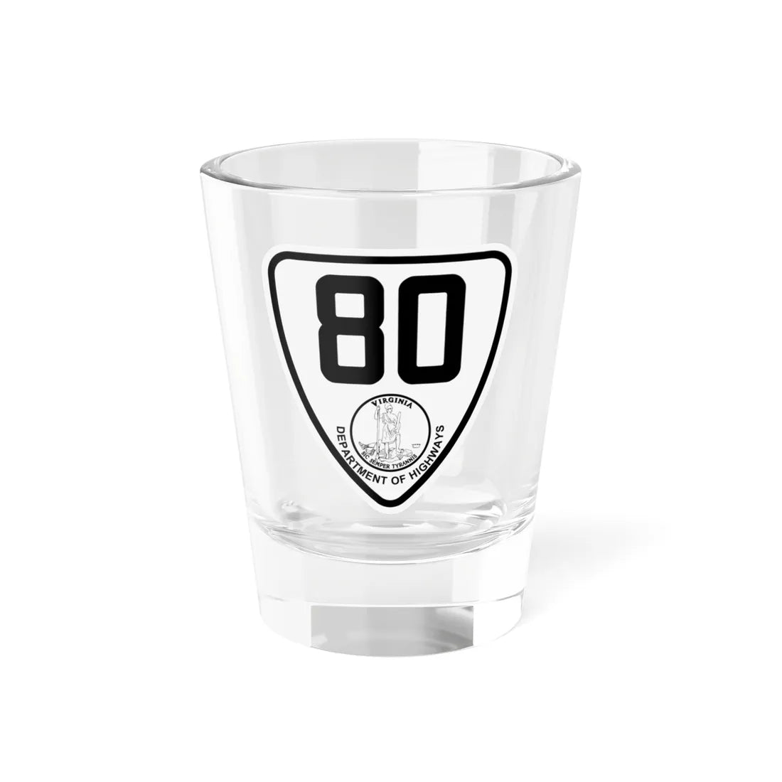 Virginia 80 1924 (Virginia) (Road Sign) Shot Glass 1.5oz 1.5oz - Go Mug Yourself