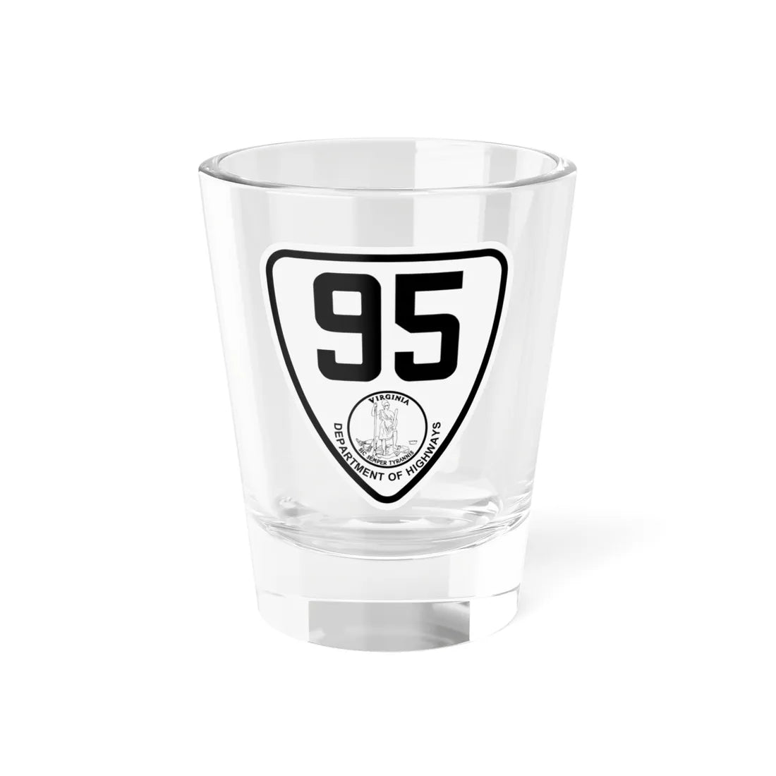 Virginia 95 1924 (Virginia) (Road Sign) Shot Glass 1.5oz 1.5oz - Go Mug Yourself