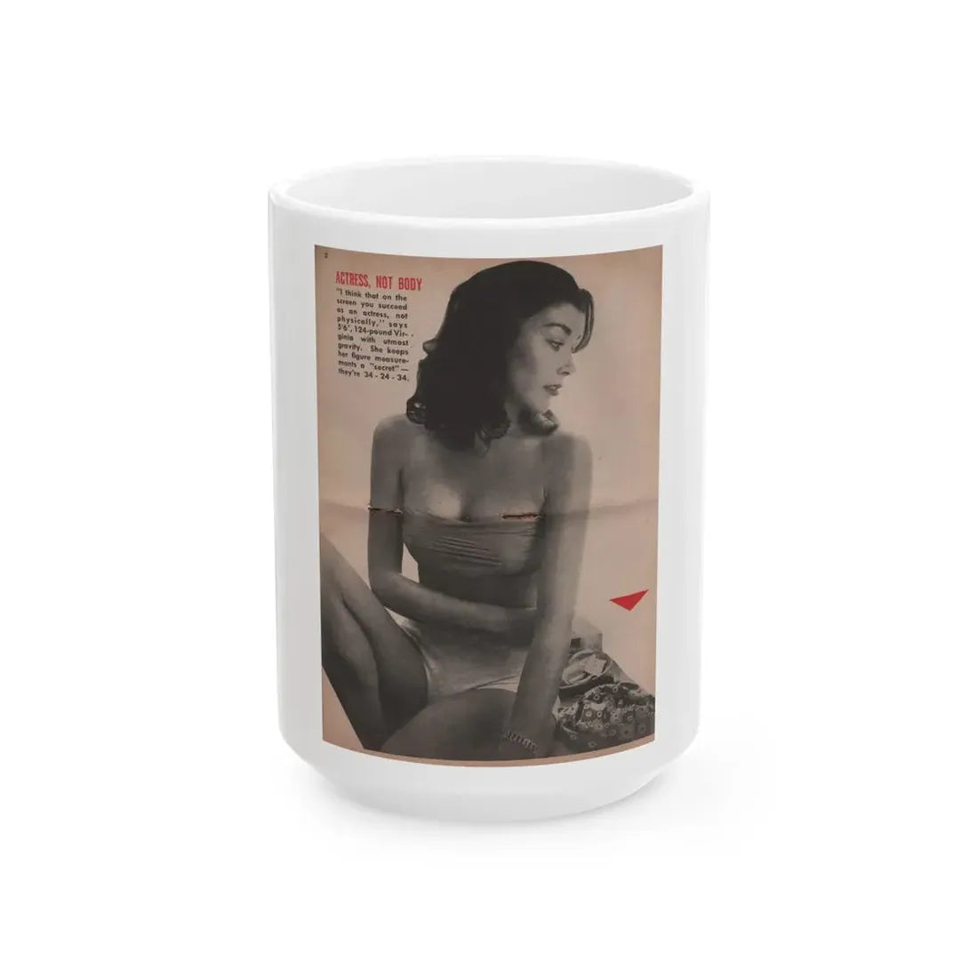 Virginia Leith #44 - People Today Pocket Mag. 2-23-55 - B&W Centerfold Photo+Caption (Vintage Female Icon) White Coffee Mug 15oz - Go Mug Yourself