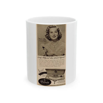 Virginia Mayo #228 - B&W Jewlrey Add with, Head & Shoulder Glamour Shot Circa between 1949-1950 (Vintage Female Icon) White Coffee Mug 11oz - Go Mug Yourself