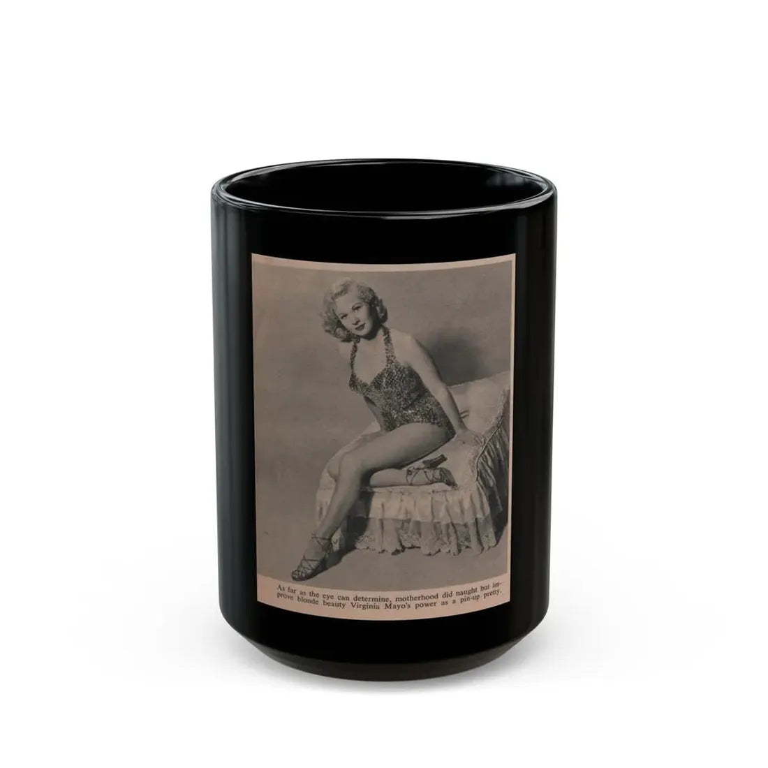 Virginia Mayo #235 - 1 Small Pin-Up Photo Page Clipping Circa Late 40's or 50's (Vintage Female Icon) Black Coffee Mug 15oz - Go Mug Yourself