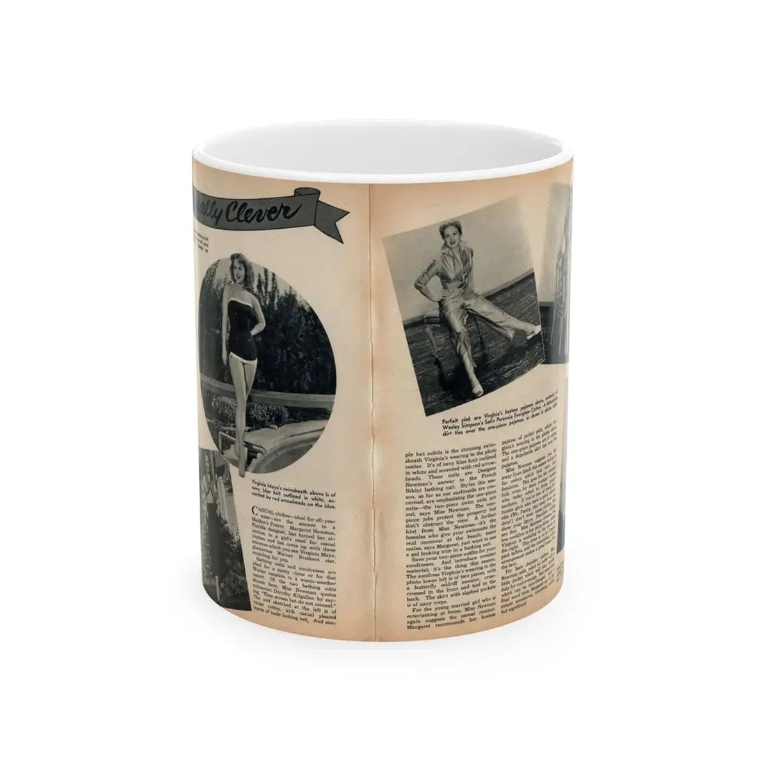 Virginia Mayo #289 - 2 Pages of Virginia+1 B&W Pin-Up Pic+4 B&W Fashion Pics circa late 40's from a Movie Star Magazine (Vintage Female Icon) White Coffee Mug 11oz - Go Mug Yourself