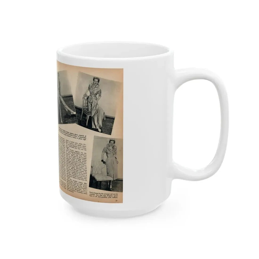 Virginia Mayo #289 - 2 Pages of Virginia+1 B&W Pin-Up Pic+4 B&W Fashion Pics circa late 40's from a Movie Star Magazine (Vintage Female Icon) White Coffee Mug - Go Mug Yourself