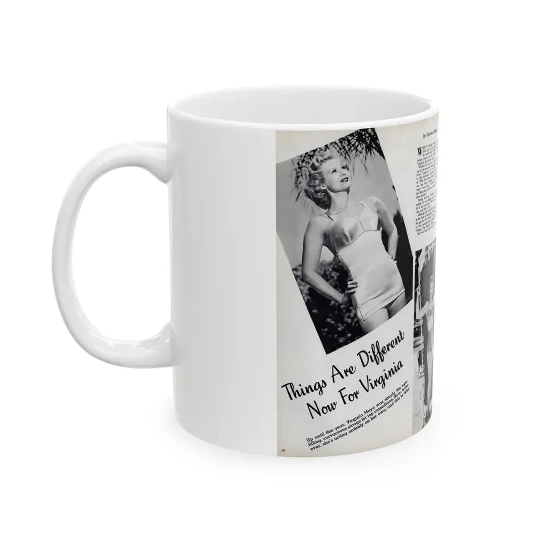 Virginia Mayo #290 - 2 Pages of Virginia+3 B&W Pin-Up Pics & 2 Candid Shots circa late 40's from a Movie Star Magazine (Vintage Female Icon) White Coffee Mug - Go Mug Yourself
