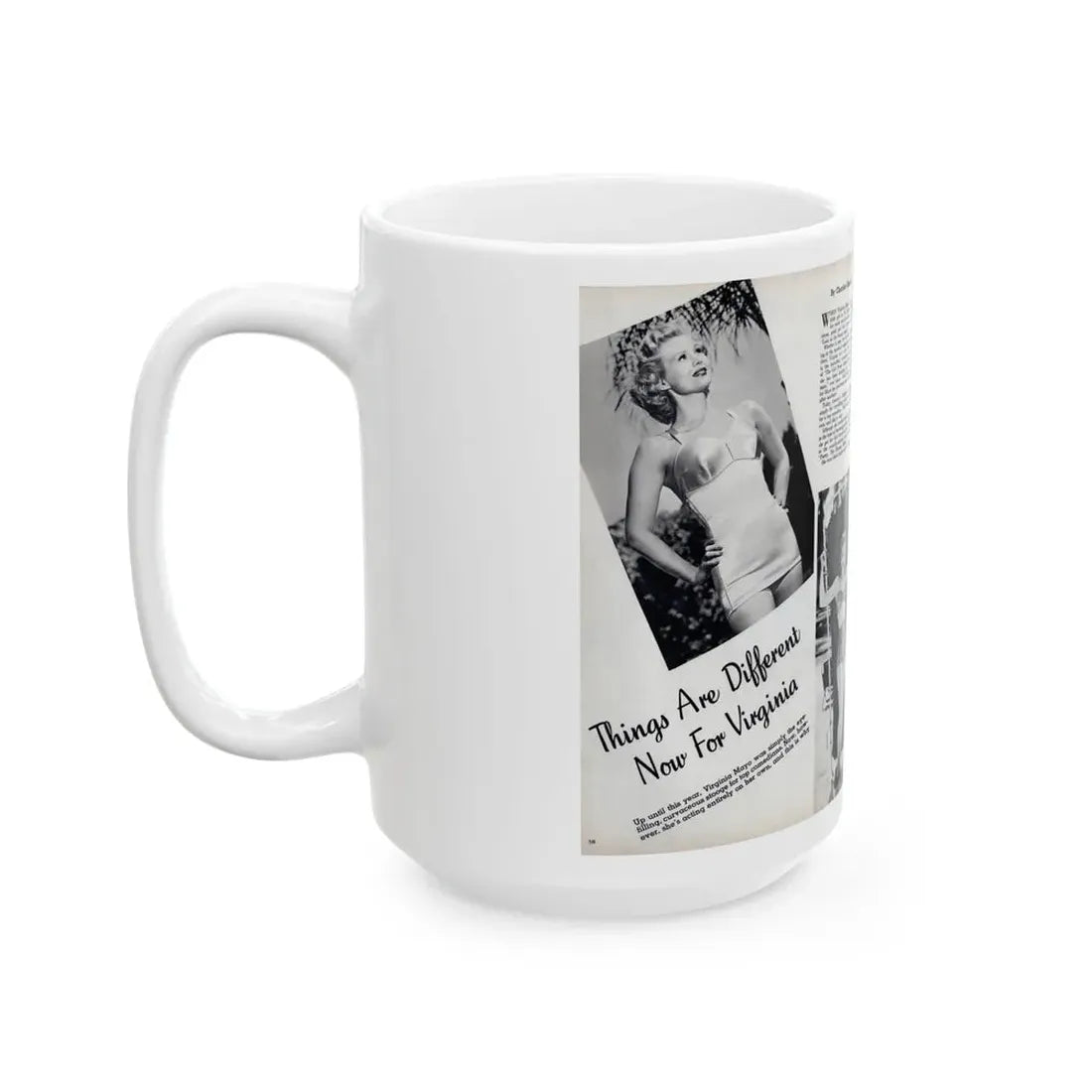 Virginia Mayo #290 - 2 Pages of Virginia+3 B&W Pin-Up Pics & 2 Candid Shots circa late 40's from a Movie Star Magazine (Vintage Female Icon) White Coffee Mug - Go Mug Yourself