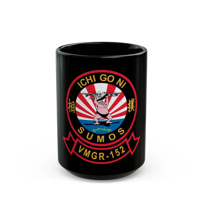 VMGR 152 Sumos ICHI GO NI (U.S. Navy) Black Coffee Mug-15oz-Go Mug Yourself