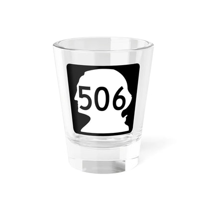 WA-506 (Washington) (Road Sign) Shot Glass 1.5oz 1.5oz - Go Mug Yourself