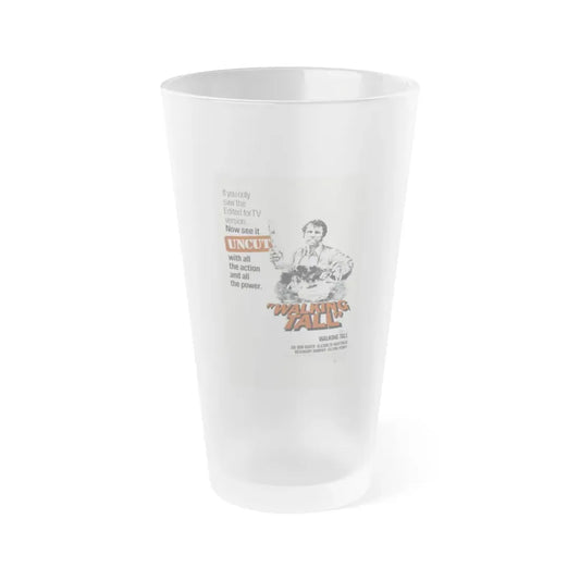 WALKING TALL (2) 1973 Movie Poster - Frosted Pint Glass 16oz 16oz Frosted - Go Mug Yourself