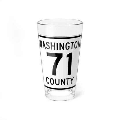 Washington County 71 MN (Minnesota) (Road Sign) Pint Glass 16oz 16oz - Go Mug Yourself
