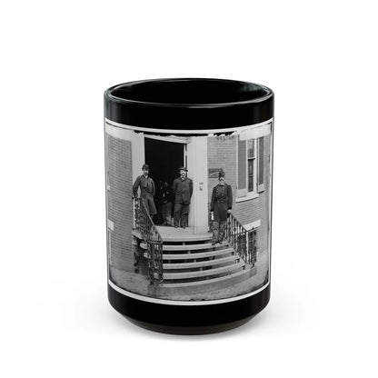 Washington, D.C. Gen. William Hoffman, Commissary General Of Prisoners (At Right) And Staff On Steps Of Office, F. St. At 20th Nw (U.S. Civil War) Black Coffee Mug-15oz-Go Mug Yourself