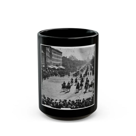 Washington, D.C. Mounted Officers And Unidentified Units Passing On Pennsylvania Avenue Near The Treasury (U.S. Civil War) Black Coffee Mug-15oz-Go Mug Yourself