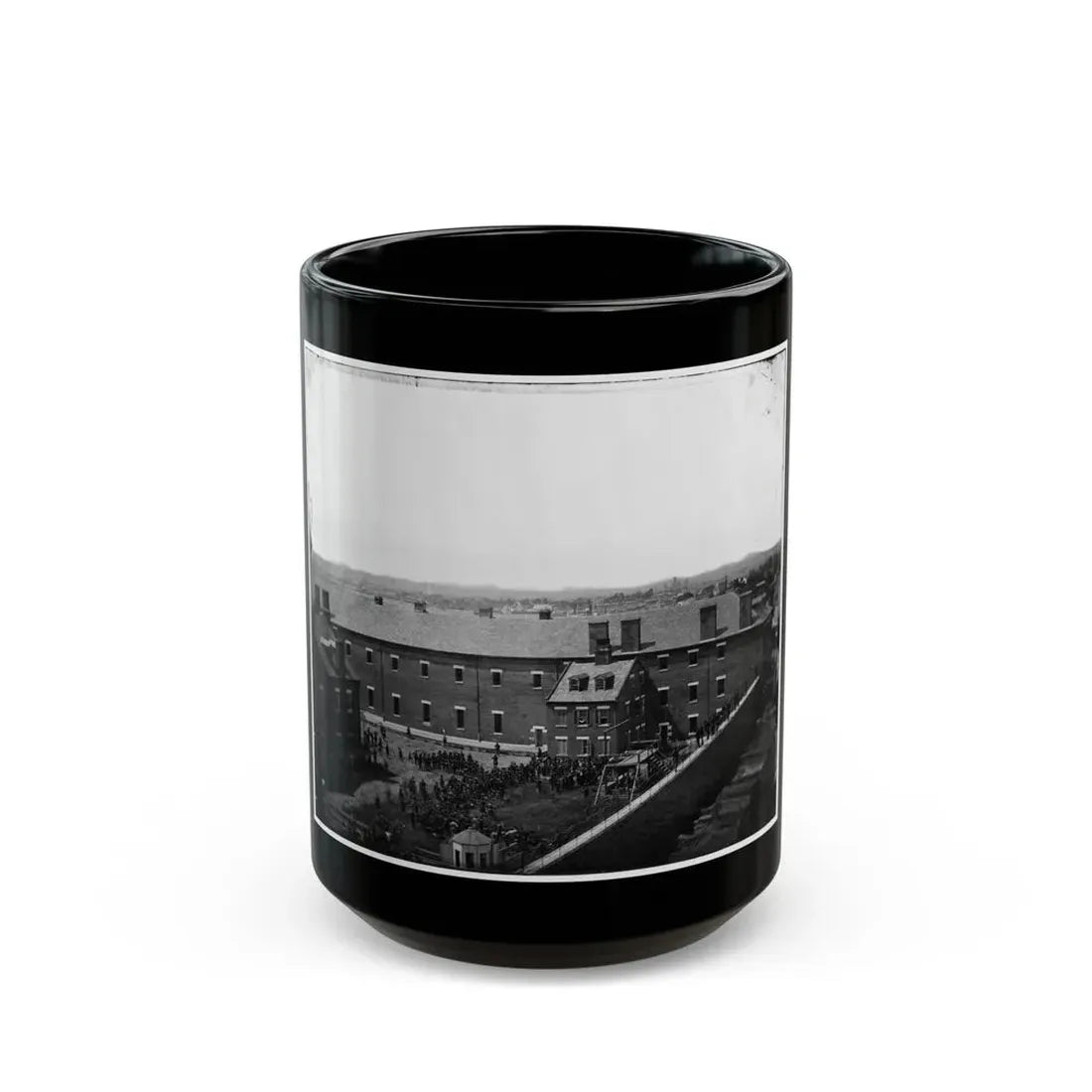 Washington, D.C. Execution Of The Conspirators  Scaffold In Use And Crowd In The Yard, Seen From The Roof Of The Arsenal (U.S. Civil War) Black Coffee Mug 15oz - Go Mug Yourself