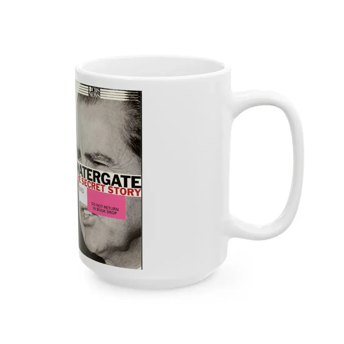 WATERGATE THE SECRET STORY (VHS COVER) - White Coffee Mug - Go Mug Yourself