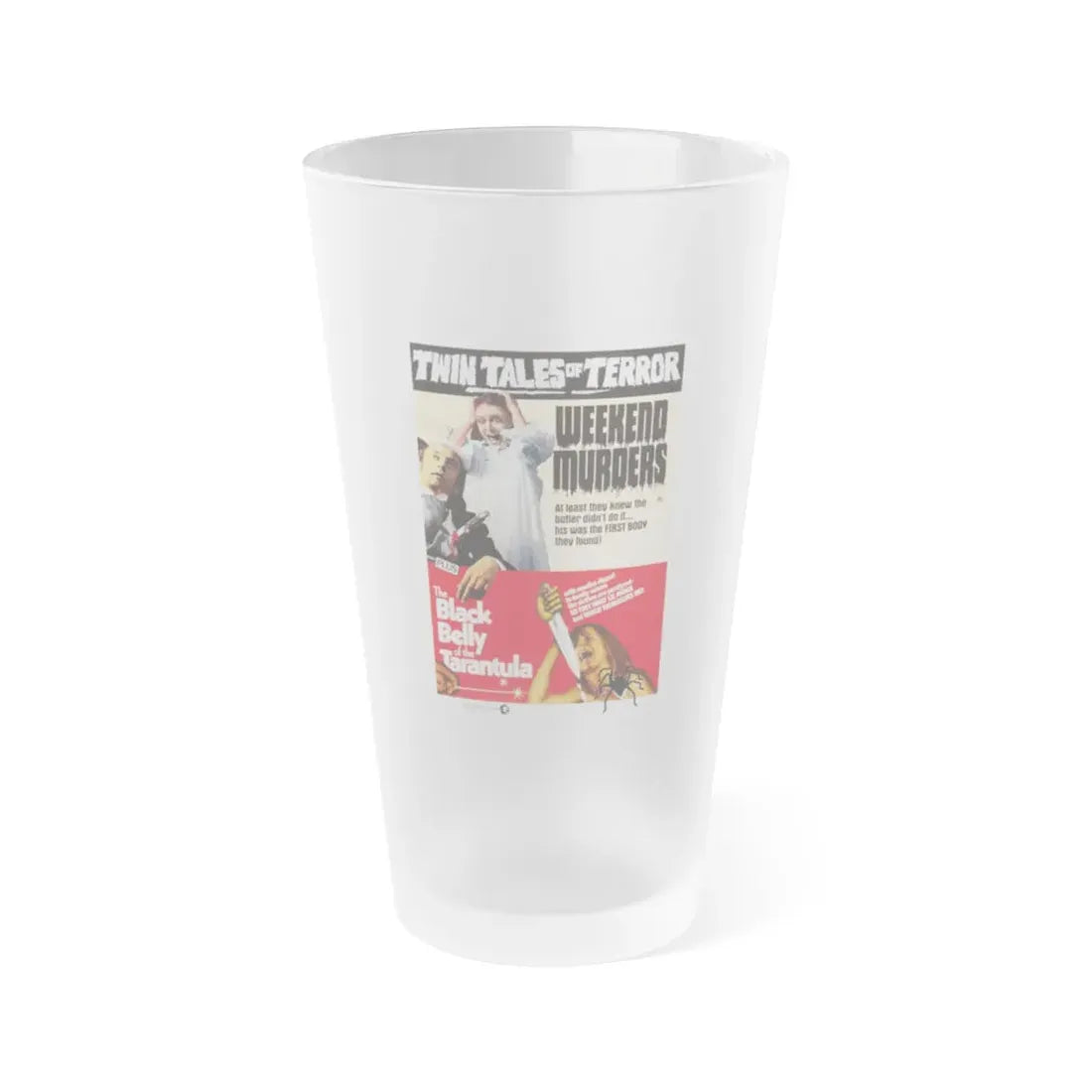 WEEKEND MURDERS + THE BLACK BELLY OF THE TARANTULA 1971 Movie Poster - Frosted Pint Glass 16oz - Go Mug Yourself