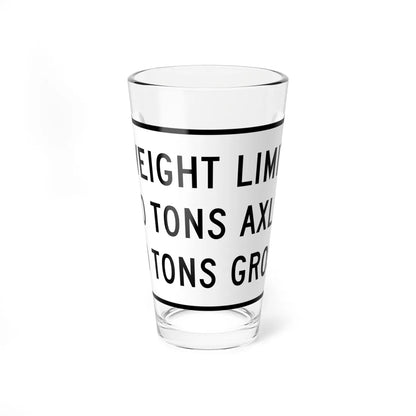 WEIGHT LIMIT IO TONS AXLE 40 TONS GROSS Illinois MUTCD R12-I108 (Illinois) (Road Sign) Pint Glss 16oz 16oz - Go Mug Yourself