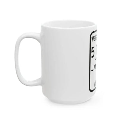 WEIGHT LIMIT JANUARY 5 TO APRIL 5 Illinois MUTCD R12-I104 template (Illinois) (Road Sign) White Coffee Mug - Go Mug Yourself