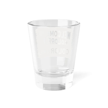 Welcome to Colorful Colorado road sign (Colorado) (Road Sign) Shot Glass 1.5oz - Go Mug Yourself