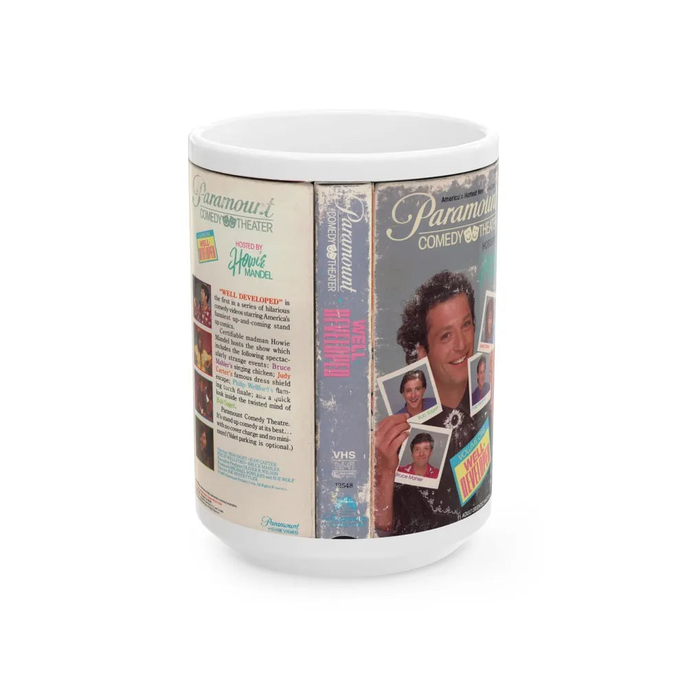 WELL DEVELOPED PARAMOUNT COMEDY THEATER HOSTED BY HOWIE MANDEL (VHS COVER) - White Coffee Mug-15oz-Go Mug Yourself