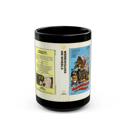 WEREWOLVES ON WHEELS EVI ELECTRIC VIDEO INC (VHS COVER) - Black Coffee Mug-15oz-Go Mug Yourself