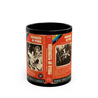 WEREWOLVES ON WHEELS (VHS COVER) - Black Coffee Mug 11oz - Go Mug Yourself