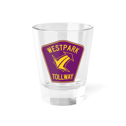 Westpark Tollway (Texas) (Road Sign) Shot Glass 1.5oz 1.5oz - Go Mug Yourself