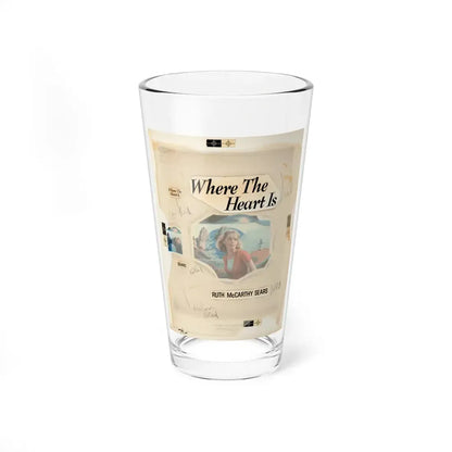 Where the Heart Is by Ruth McCarthy Sears (Avalon Books, 1973) - Pint Glass 16oz 16oz - Go Mug Yourself