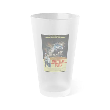 WHITE LINE FEVER (2) 1975 Movie Poster - Frosted Pint Glass 16oz-16oz-Frosted-Go Mug Yourself