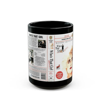WHOS THAT GIRL (VHS COVER) - Black Coffee Mug 15oz - Go Mug Yourself