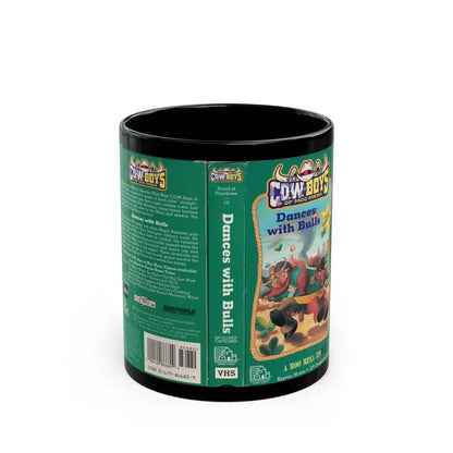 WILD WEST COWBOYS OF MOO MESA DANCES WITH BULLS (VHS COVER) - Black Coffee Mug 11oz - Go Mug Yourself