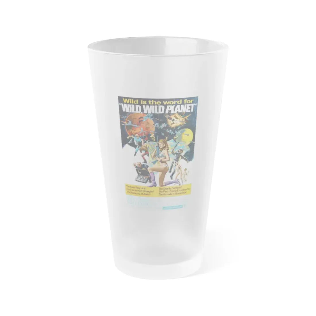 WILD, WILD PLANET 1966 Movie Poster - Frosted Pint Glass 16oz Default Title - Go Mug Yourself