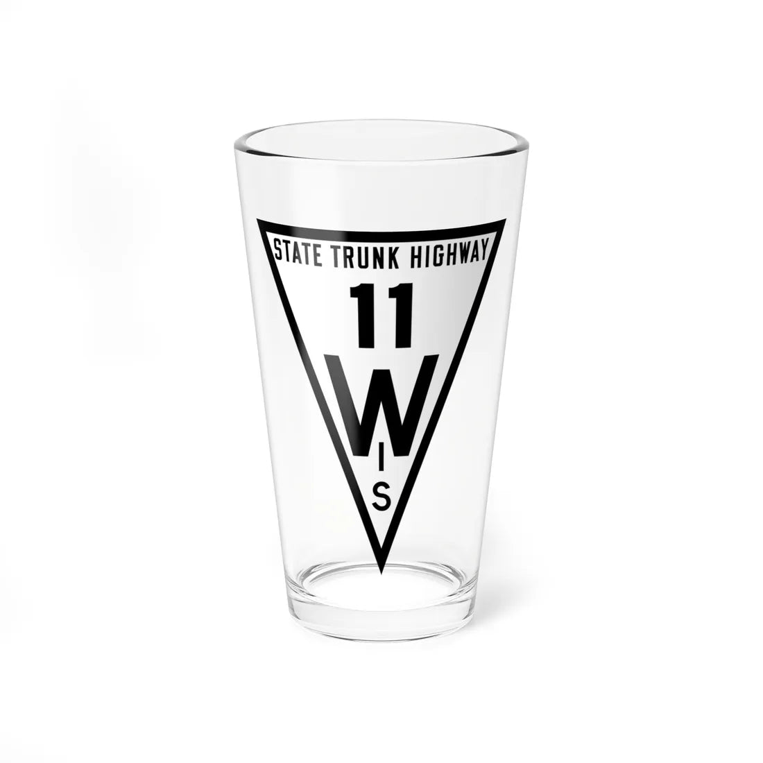 WIS 11 1919 (Wisconsin) (Road Sign) Pint Glss 16oz 16oz - Go Mug Yourself