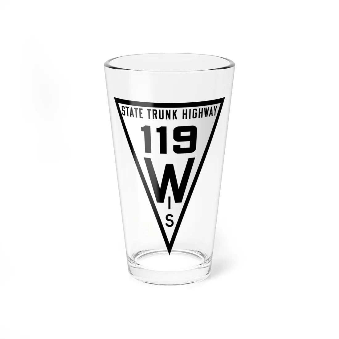 WIS 119 1919 (Wisconsin) (Road Sign) Pint Glss 16oz 16oz - Go Mug Yourself
