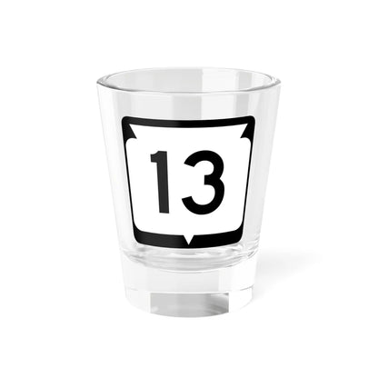 WIS 13 (Wisconsin) (Road Sign) Shot Glass 1.5oz 1.5oz - Go Mug Yourself