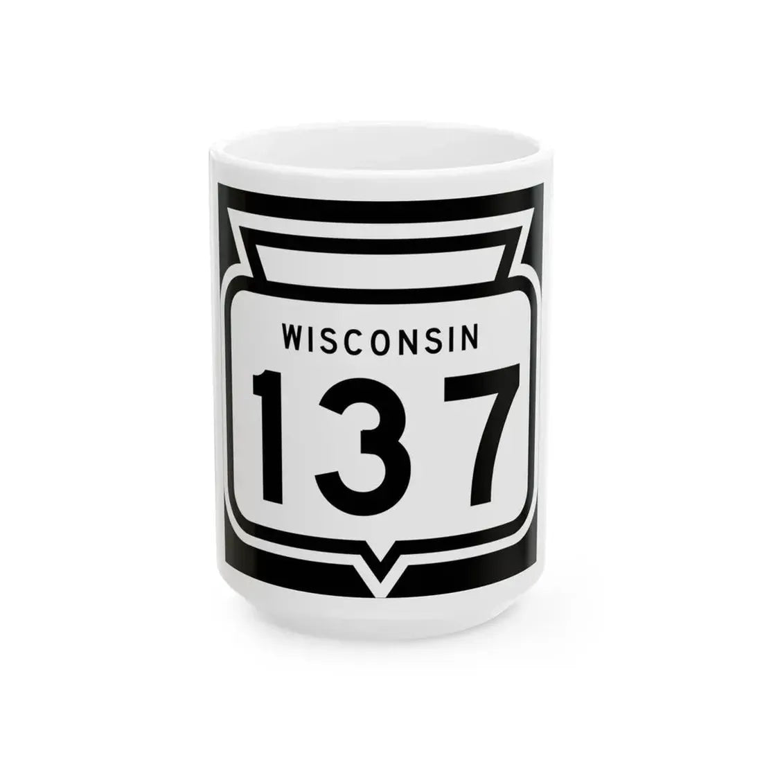 WIS 137 1958 (Wisconsin) (Road Sign) White Coffee Mug 15oz - Go Mug Yourself
