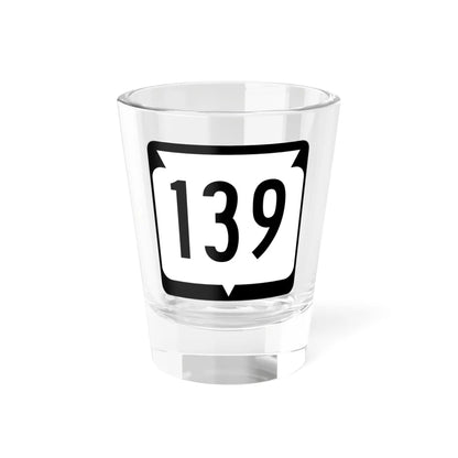 WIS 139 (Wisconsin) (Road Sign) Shot Glass 1.5oz 1.5oz - Go Mug Yourself