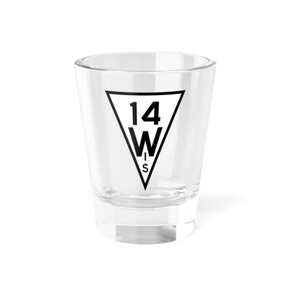 WIS 14 1927 (Wisconsin) (Road Sign) Shot Glass 1.5oz 1.5oz - Go Mug Yourself