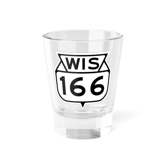 WIS 166 1949 (Wisconsin) (Road Sign) Shot Glass 1.5oz 1.5oz - Go Mug Yourself