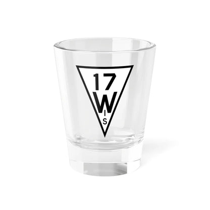 WIS 17 1927 (Wisconsin) (Road Sign) Shot Glass 1.5oz 1.5oz - Go Mug Yourself