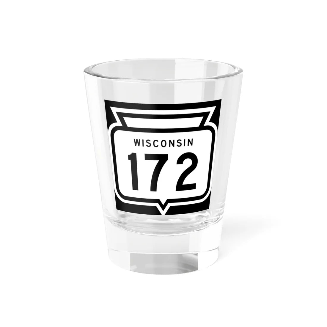 WIS 172 1958 (Wisconsin) (Road Sign) Shot Glass 1.5oz 1.5oz - Go Mug Yourself