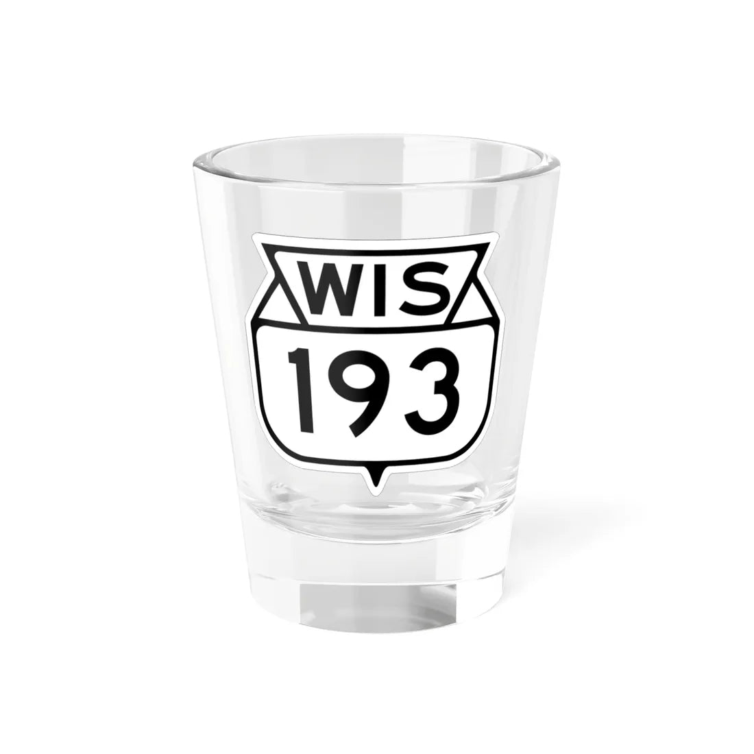 WIS 193 1949 (Wisconsin) (Road Sign) Shot Glass 1.5oz 1.5oz - Go Mug Yourself