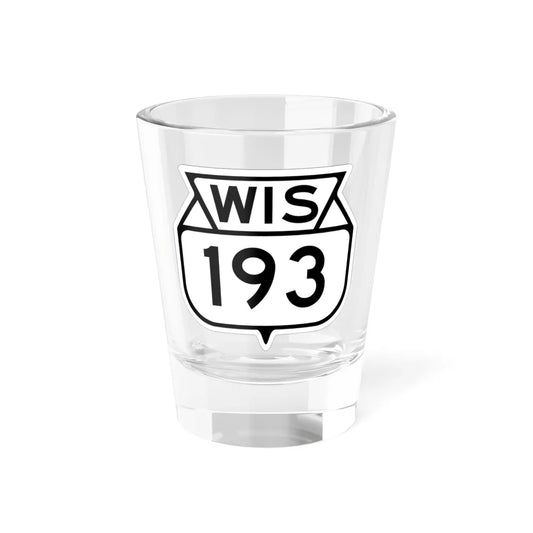 WIS 193 1949 (Wisconsin) (Road Sign) Shot Glass 1.5oz 1.5oz - Go Mug Yourself