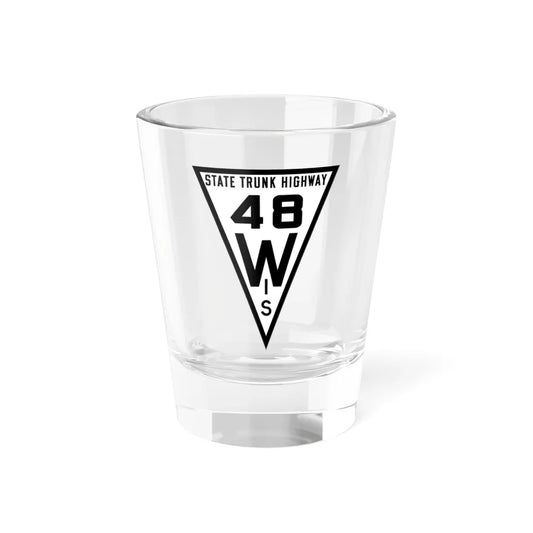 WIS 48 1919 (Wisconsin) (Road Sign) Shot Glass 1.5oz 1.5oz - Go Mug Yourself
