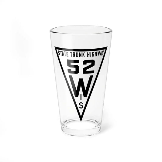 WIS 52 1919 (Wisconsin) (Road Sign) Pint Glss 16oz 16oz - Go Mug Yourself